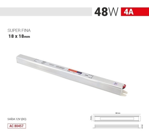 Fonte 12V Slim Opus 48 Watts 4A IP20 Bivolt 282x18x18mm OPS 88057