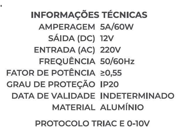 Fonte 12V Nordecor Dimerizável (Triac) 5A 60 watts 220V 87x50x30mm 7082