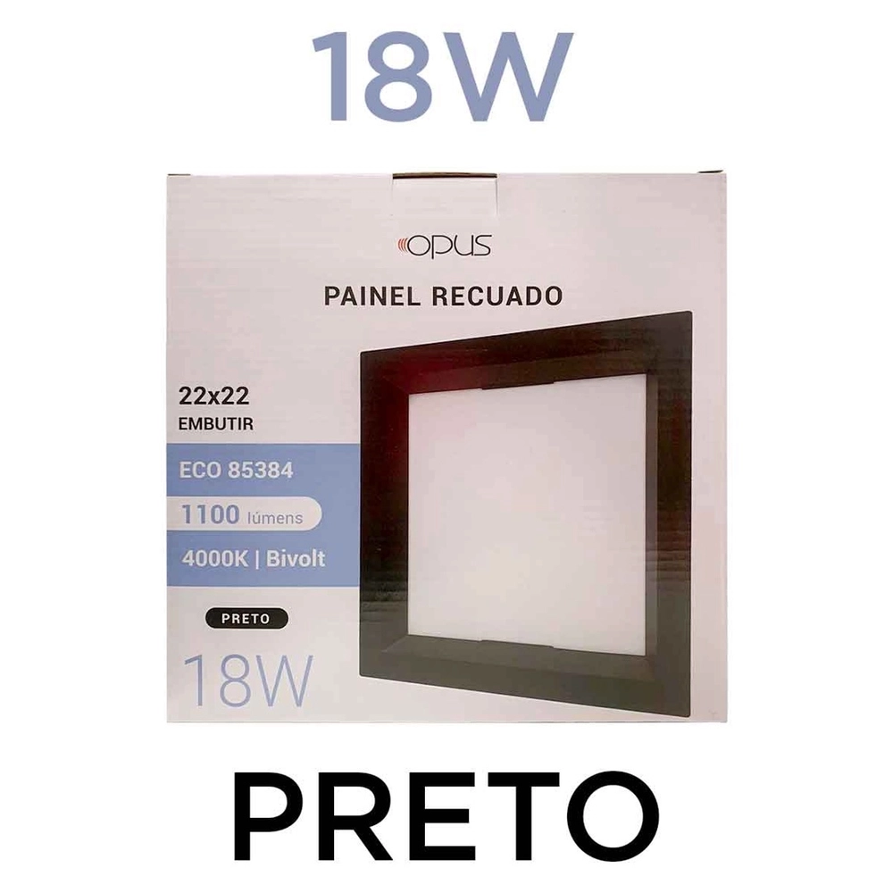Painel Embutido Opus Recuado 18 watts 4000K Preto 220x220mm OPS 85384